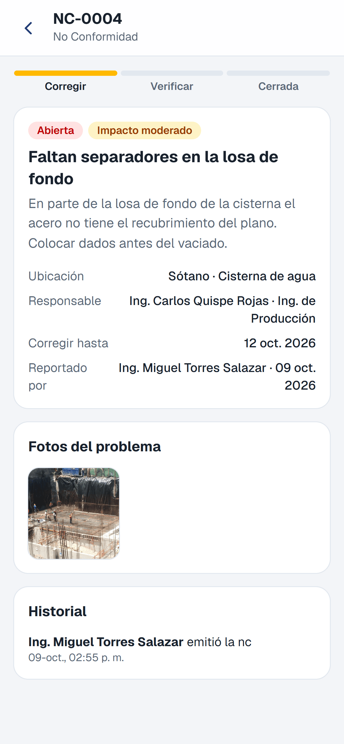 No conformidad con foto del problema, responsable, ubicación y fecha para corregir